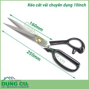 Kéo cắt vải chuyên dụng 10inch