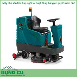 Máy chà sàn liên hợp ngồi lái hoạt động bằng ắc quy Eureka E65