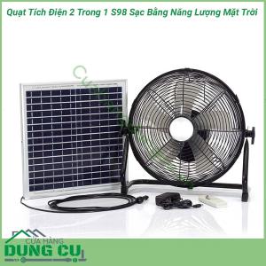 Quạt tích điện 2 trong 1 sạc bằng năng lượng mặt trời S98