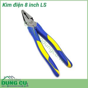 Kìm điện 8 inch LS
