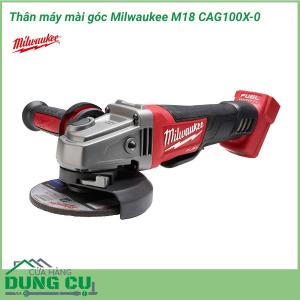 Thân máy mài góc Milwaukee M18 CAG100X-0