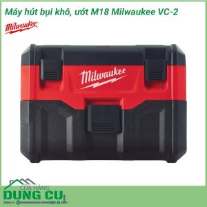 Máy hút bụi khô, ướt Milwaukee M18 VC-2