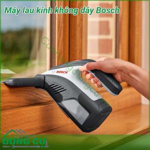 Máy lau kính không dây Bosch
