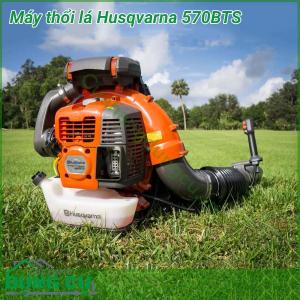 Máy thổi lá Husqvarna công suất lớn 570BTS