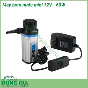 Máy bơm nước mini 12V 60W