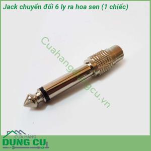 Jack chuyển đổi 6 ly ra hoa sen